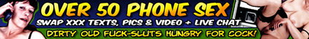 Over 50 Mature Phone Sex